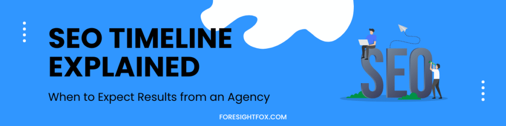 SEO Timeline Explained